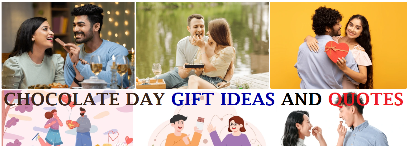 Chocolate day Gift Ideas and Quotes Ideas